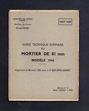 Mortier de 81 mm - Modèle 1944 -       Guide Technique Sommaire - Armée
