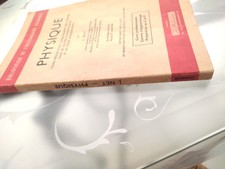 Physique Ney Édition DUNOD 1956