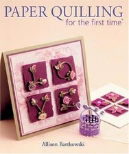 Paper Quilling for the First