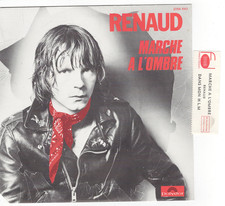 RENAUD     Marche a l'ombre    Etiquette JUKEBOX             7' 45 tours SP
