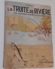 La truite de rivière, pêche