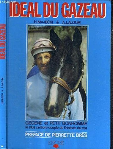 Idéal gazeau gégène et - idéal, :