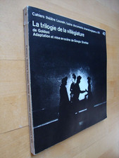 RARE CAHIER THEATRE LOUVAIN LA TRILOGIE DE LA VILLEGIATURE DE GOLDONI STREHLER