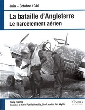 Juin-octobre 1940 -la bataille d'Angl... - Tony. Holmes - V2201481
