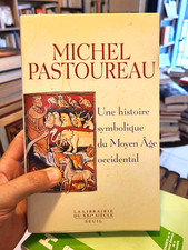 Une histoire symbolique du Moyen Âge occidental | Michel Pastoureau | Envoi