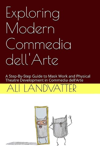 Exploring modern commedia - exploring,