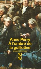 À l'ombre de la guillotine -