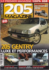 205 MAGAZINE N°08 205 GENTRY / PEUGEOT 410 / TRAIN ARRIERE & RESERVOIR / MIAMI