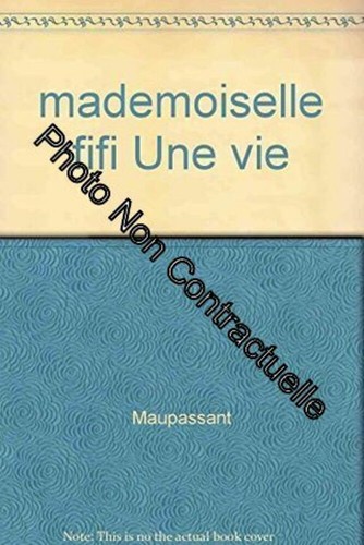 Mademoiselle fifi une vie - fifi,