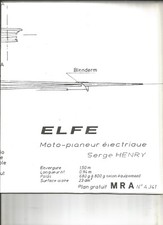 PLAN M.R.A N°341 - ELFE MOTO-PLANEUR ECLECTRIQUE SERGE HENRY