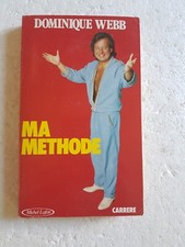 Ma Methode  - Dominique WEBB  Carrere michel lafon