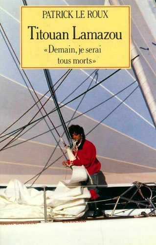 Titouan lamazou demain je - demain,,