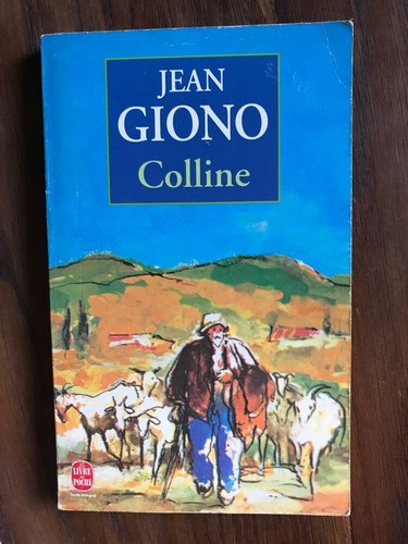 Colline giono jean très - colline,