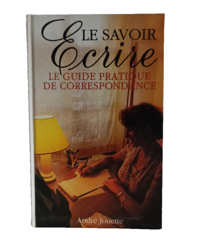 Livre savoir écrire guide - le,