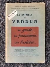 Guide illustré MICHELIN/ WW1/La BATAILLE DE VERDUN/panorama histoire - 1921