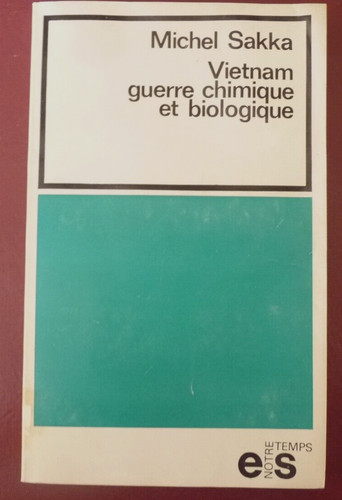 Vietnam guerre chimique - guerre,
