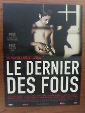 Affiche LE DERNIER DES FOUS