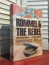SIGNED - ROMMEL & THE REBEL by