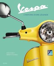 VESPA L'HISTOIRE D'UNE LEGENDE