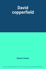 David copperfield, Dickens
