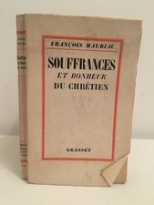 François Mauriac Souffrances