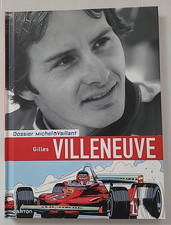 DOSSIER MICHEL VAILLANT 10 GILLES VILLENEUVE EO 2012 AVEC FRONTISPICE  GRATON