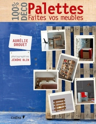 Palettes faites vos meubles - faites,