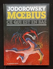 Jodorowsky / Moebius - CE QUI