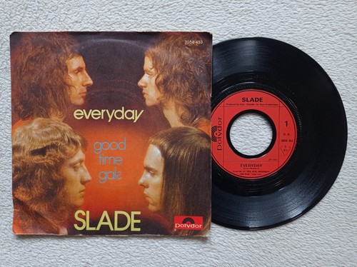 45t slade everyday - 7", "everyday"