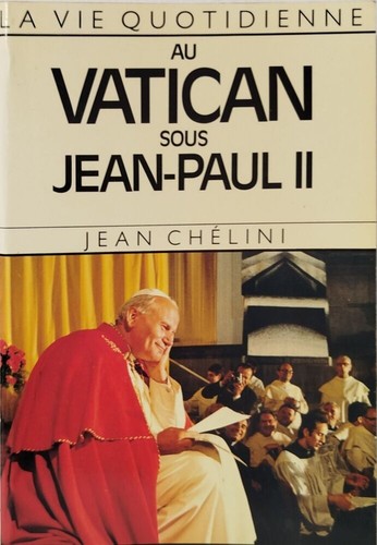 Vie quotidienne vatican - au,