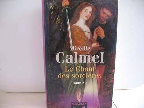Chant des sorcières tome 2 - des,