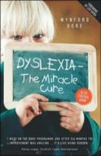 Dyslexie - The Miracle Cure Couverture Rigide Wynford Dore