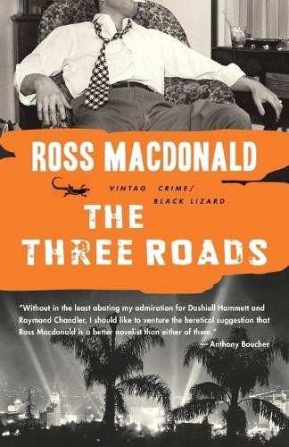 Ross macdonald the three roads - macdonald,