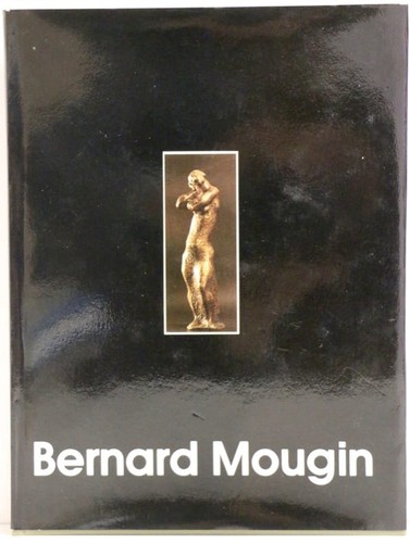 Bernard mougin une vie - vie,