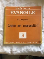 Cahiers Evangile n° 3 - Christ est ressuscité par Etienne Charpentier, Plan d...