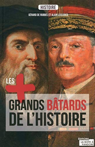 Les plus grands batards - , de