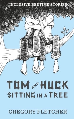 Tom and huck sitting tree - tom, in
