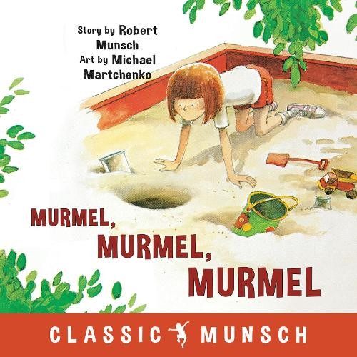 Robert munsch murmel - munsch, murmel,