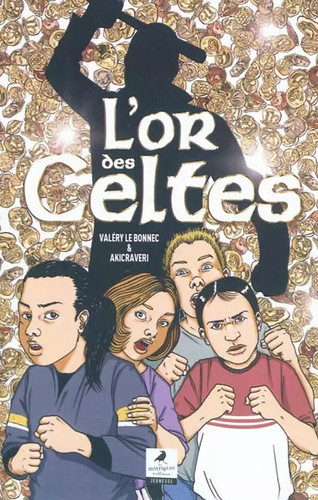 Des celtes valéry le - l'or,
