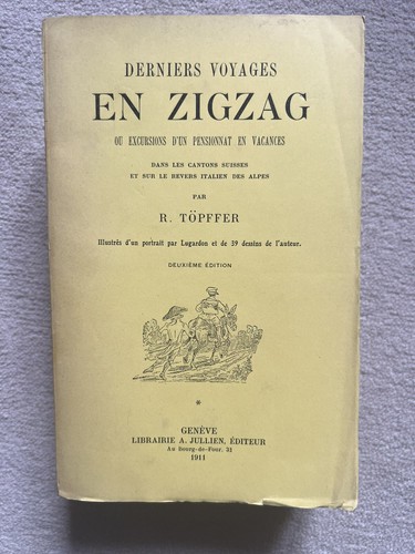 Töpffer derniers voyages - -,