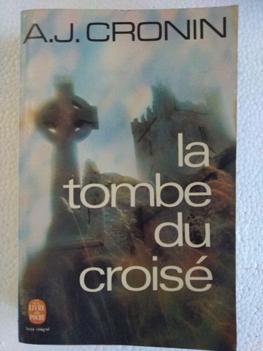 Cronin la tombe du - a.j., cronin: