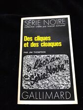 DES CLIQUES ET DES CLOAQUES JIM THOMPSON SN LITTERATURE/POLAR/POLICIER/USA 843