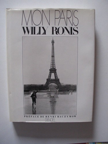 Willy ronis mon paris eo - willy,