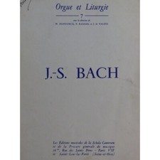BACH J. S. Pièces pour Orgue