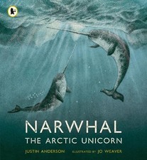 Justin Anderson Narwhal: The