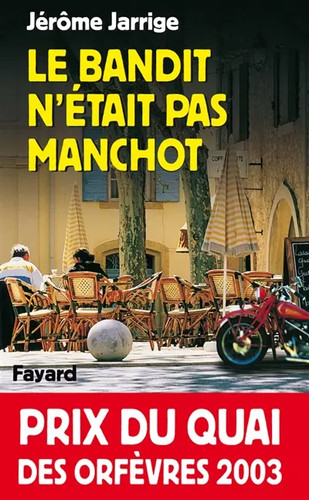 Bandit était pas - n'était,