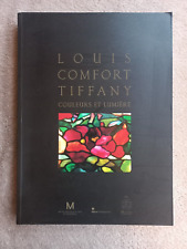 Louis Comfort Tiffany - couleurs et lumière - Livre Art