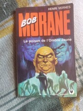 BOB MORANE Henri VERNE le poison de l ombre jaune   n°135  1976  (bc/v)