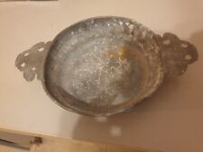 ECUELLE EN ETAIN ANCIENNE A OREILLES DIAM 14 CM DANS SON JUS