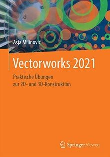 Vectorworks 2021 praktische - 2021:,